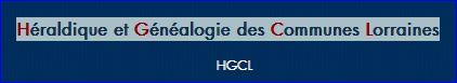 HÉRALDIQUE ET GÉNÉALOGIE DES COMMUNES LORRAINES
