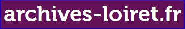 ARCHIVES DÉPARTEMENTALES DU LOIRET